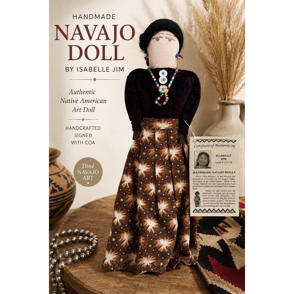 Handmade Navajo Diné Doll Isabelle Jim Signed COA Native American Folk Art